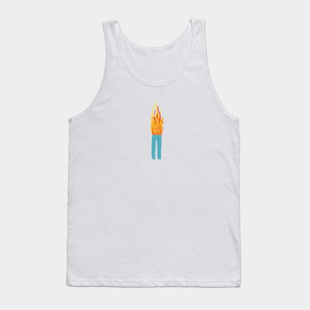 Pants On Fire Tank Top by Spindriftdesigns